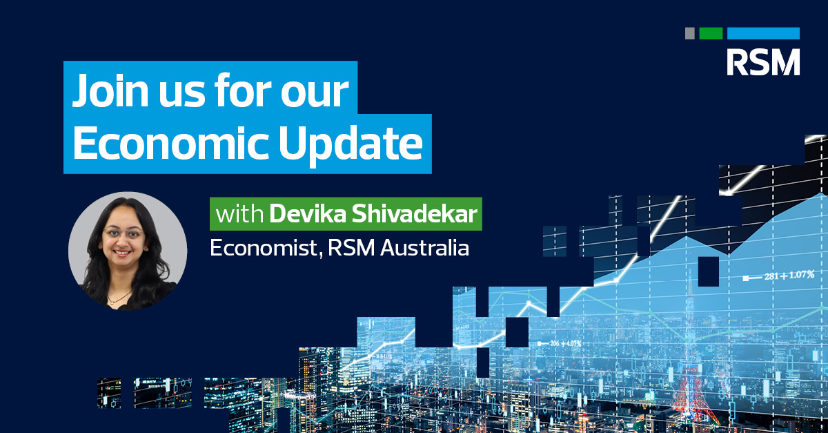 Have you registered for our #EconomicUpdate Webinar yet? Don't miss the opportunity to gain expert perspectives and position your business for the future ✨The webinar will take place TOMORROW at 12.30pm AEST 👉 bit.ly/4cXBwkP #RSMAustraia #Economy