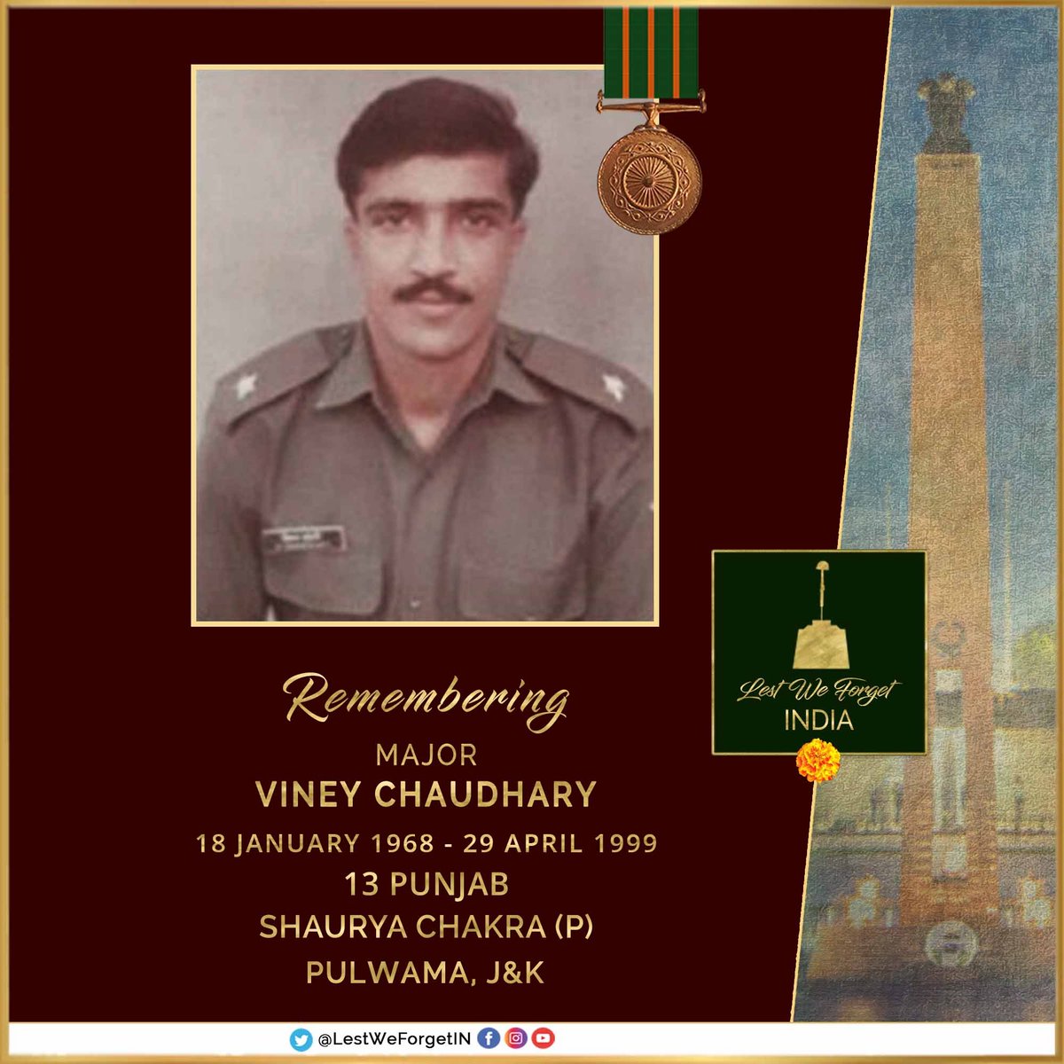 #LestWeForgetIndia🇮🇳 Major Viney Chaudhary, #ShauryaChakra (P), 13 PUNJAB, led his men in an anti-terror operation, eliminated three terrorists and injured another two before laying down his life #OnThisDay 29 April in 1999 at #Pulwama, J&K Maj Chaudhary who had developed an