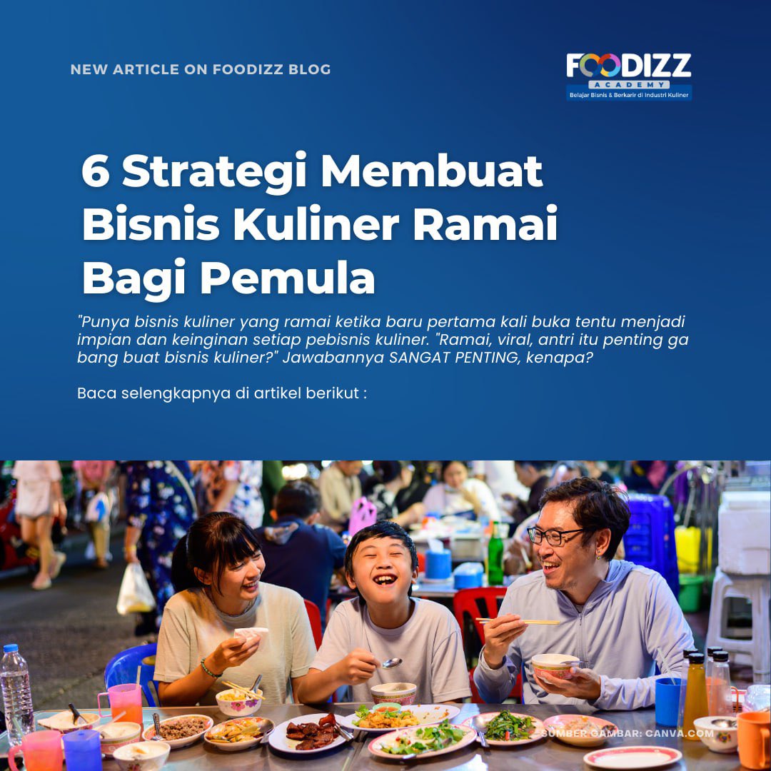 Foodizzid's tweet photo. [New Article] 6 Strategi Membuat Bisnis Kuliner Ramai Bagi Pemula: https://t.co/3xUKdnH65E https://t.co/GzFijbMVEX