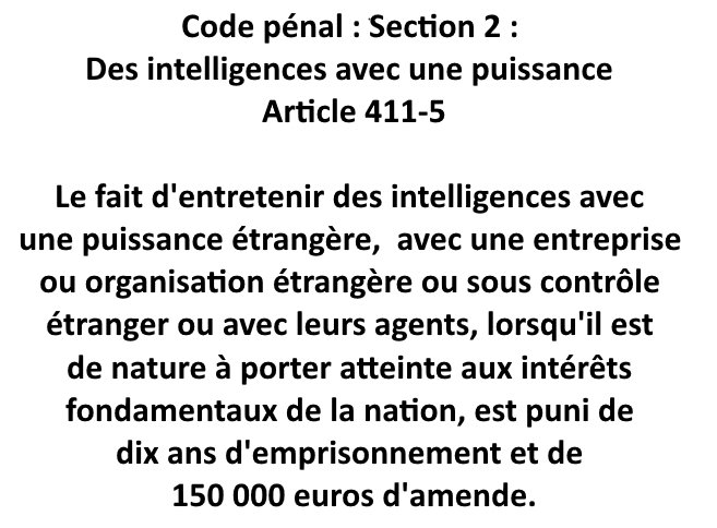 « Intelligence avec une puissance étrangère de nature porter atteinte aux intérêts fondamentaux de la nation »
C'est pas ce qui se passe entre nos dirigeants et l'#UnionEuropéenne  ???
#Macron_en_Prison