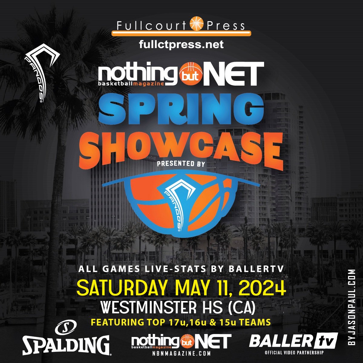 Next Up on the @FCPPangos event docket: @NBNMagazine Spring Showcase for 17u, 16u & 15u AAU squads - Saturday May 11 at Westminster HS/CA (3 courts). All games live-streamed by @BallerTV. Register your teams at: Fullctpress.net @FrankieBur