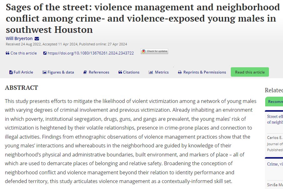 NEW ARTICLE ALERT! Will Bryerton: Sages of the street: violence management and neighborhood conflict among crime- and violence-exposed young males in southwest Houston tandfonline.com/doi/abs/10.108…