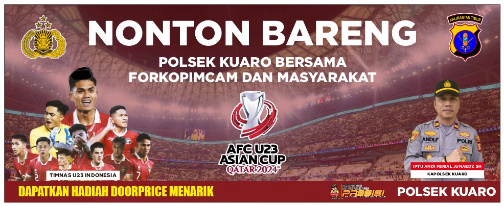 HumasKuaro's tweet photo. Polsek Kuaro Mengadakan Nobar Semi-final Sepak bola AFC Cup  U-23 antara Timnas Indonesia U-23 Vs Timnas Uzbekistan U-23 sekitar jam 22.00 Wita ada door prize untuk giat Nobar dipolsek Kuaro silakan bagi masyarakat yang ingin ikut Nobar bisa Datang Kepolsek Kuaro. https://t.co/LH6PdIfQlv
