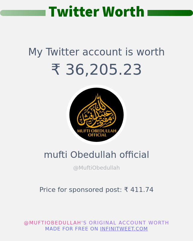 MuftiObedullah's tweet photo. मेरा ट्विटर मूल्य है: ₹ 36,205.23

➡️ https://t.co/zWuwXx5Kbo https://t.co/IeCPZBPxJI
