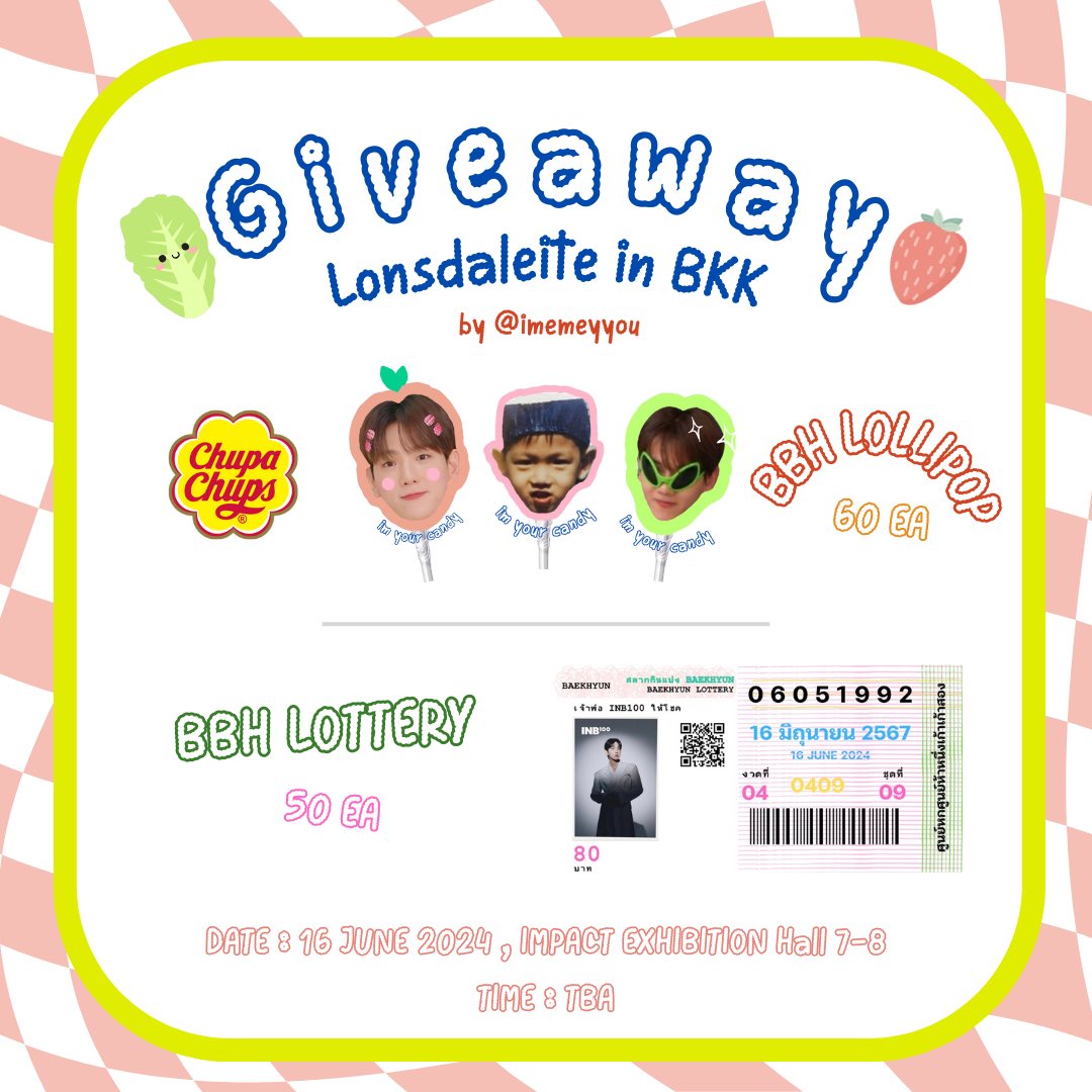 —— pls retweet  ·ᴗ· ——

♡ GIVEAWAY ♡
- BBH LOLLIPOP & LOTTERY -

-ˋˏ * RT & Show this tweet -ˋˏ *
📍 Impact Exhibition hall 7-8
🗓️ 16 june 2024 (only)
🕐 tba

แจกครั้งแรกเลย เพื่อนๆมาหากันนะคะ 💖
#BBHLonsdaleiteinBKK
#2024BAEKHYUNASIATOURinBKK