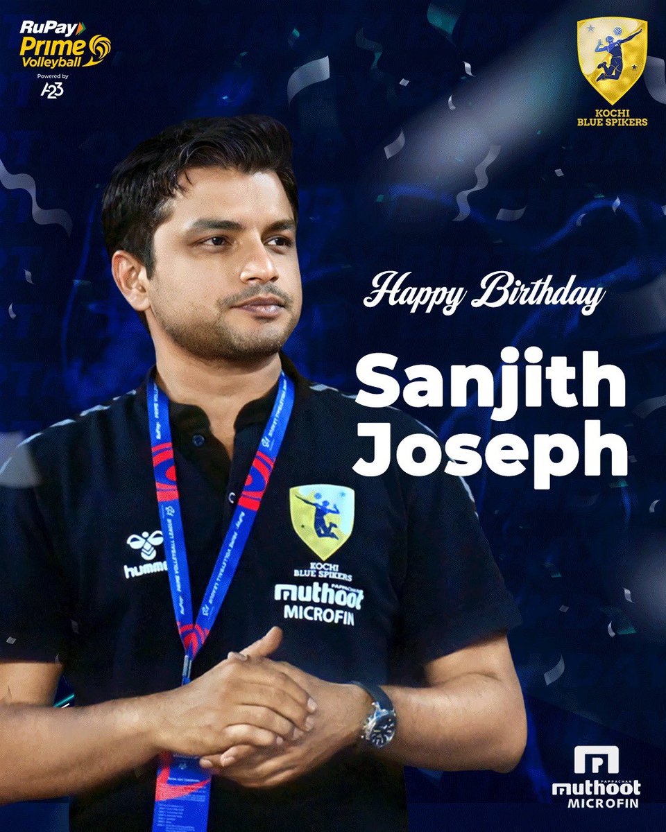Happy birthday to our CEO, dear Sanjith Joseph!
Kochi Blue Spikers wish you a day filled with joy, success, and countless achievements. Keep inspiring us all.

#HappyBirthday

#KochiBlueSpikers #KochiKaraney #KBS #Bluerises #MuthootBlue #BlueIsBelief #Kochi #BlueNGold