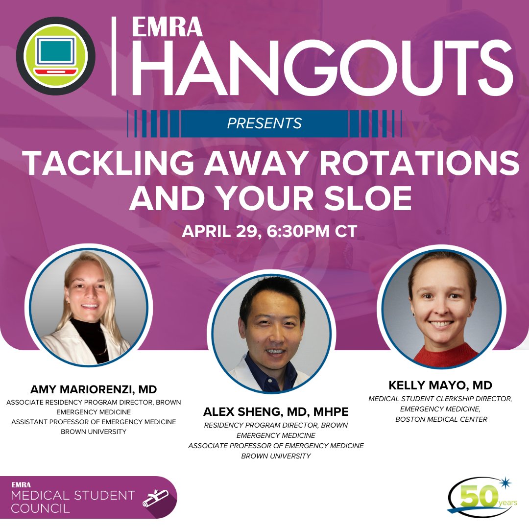 📣 Join the MSC for EMRA Hangouts - Tackling Away Rotations & Your SLOE on April 29 @ 6:30 pm Central. Our guest speakers @amymatsonMD @TheShenger from Brown University & Kelly Mayo, MD, from Boston Medical Center will lead the discussion. UPDATED link 👉 bit.ly/3UlOdx6