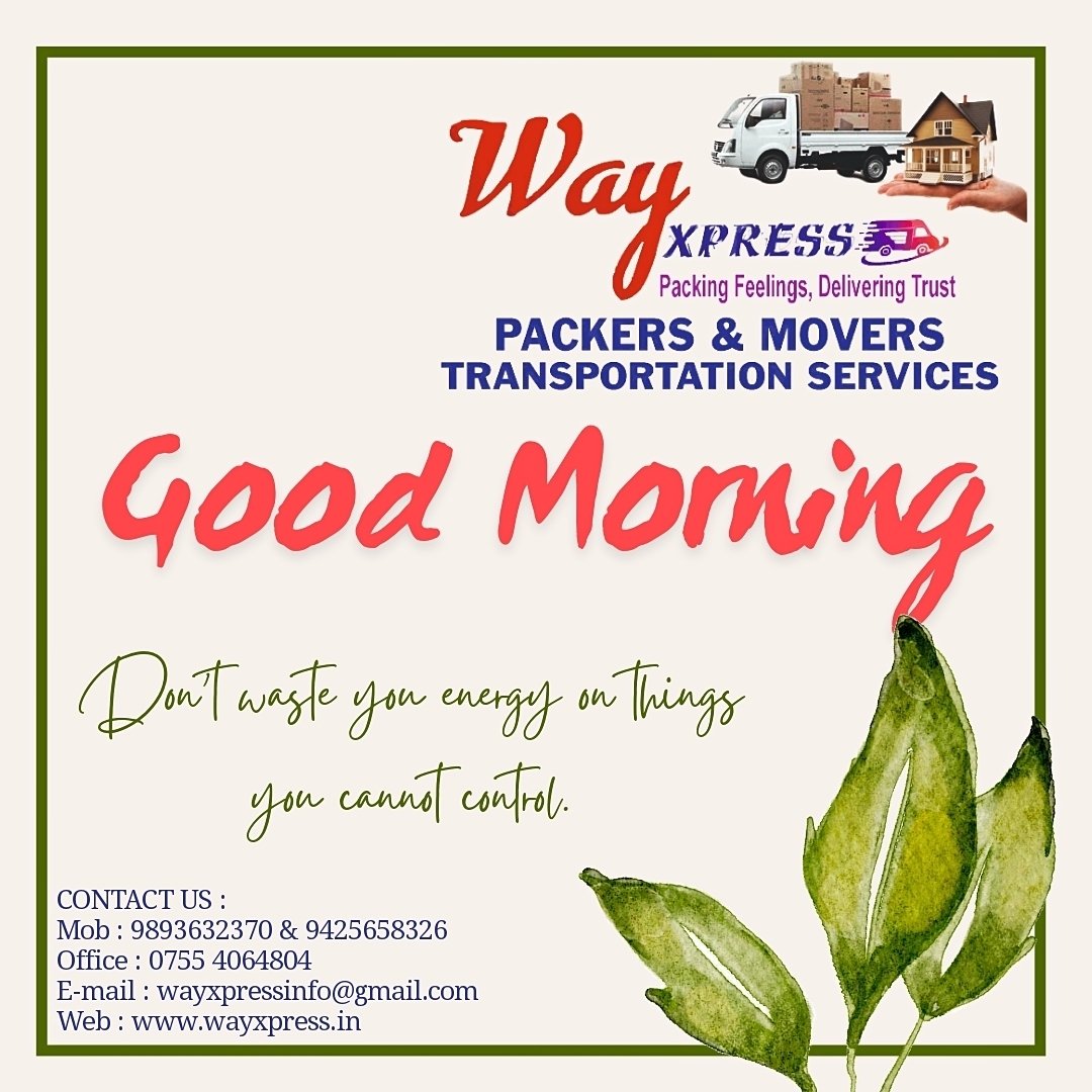 Good Morning

#wayxpress #wayxpresspackersandmovers #Transportation #bhopal #packersandmovers