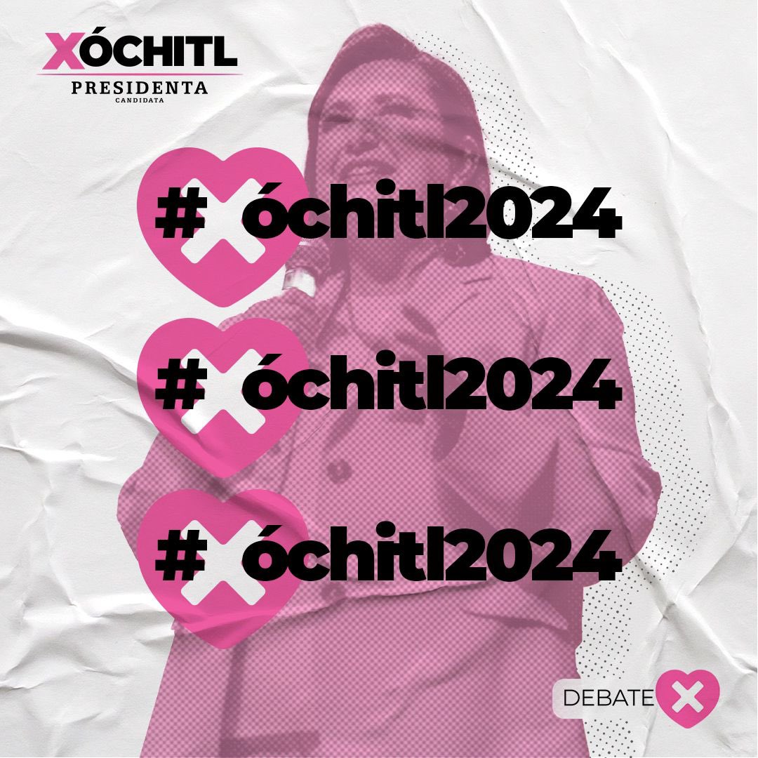 #Xochitl2024 ganando el #DebateINE