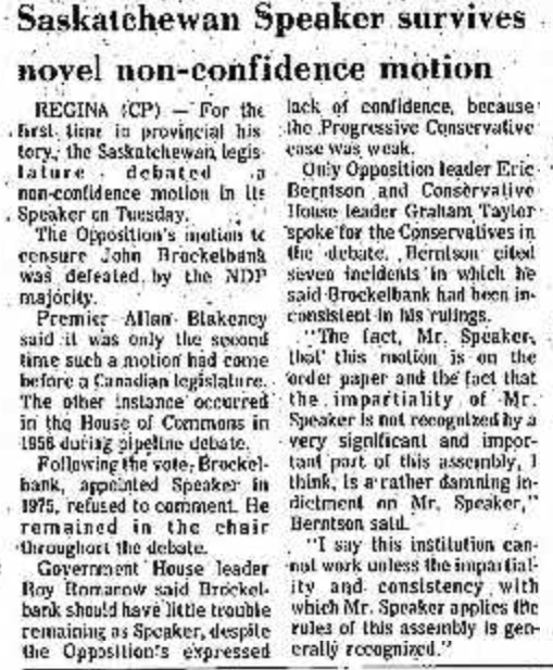 Today in Canadian parliamentary history takes us to Saskatchewan on April 29, 1980: For the first time in that legislature's history, a vote was held on non-confidence in the Speaker. It failed 29-11.