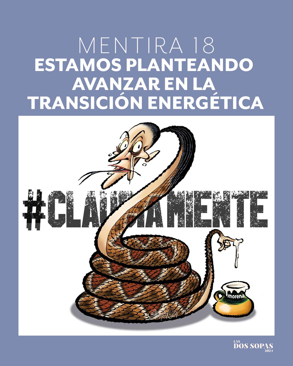 MENTIRA 18: Estamos planteando avanzar en la transición energética. #ClaudiaMiente #SegundoDebate #DebateINE #DebatePresidencial2024 #LaCandidataDeLasMentiras