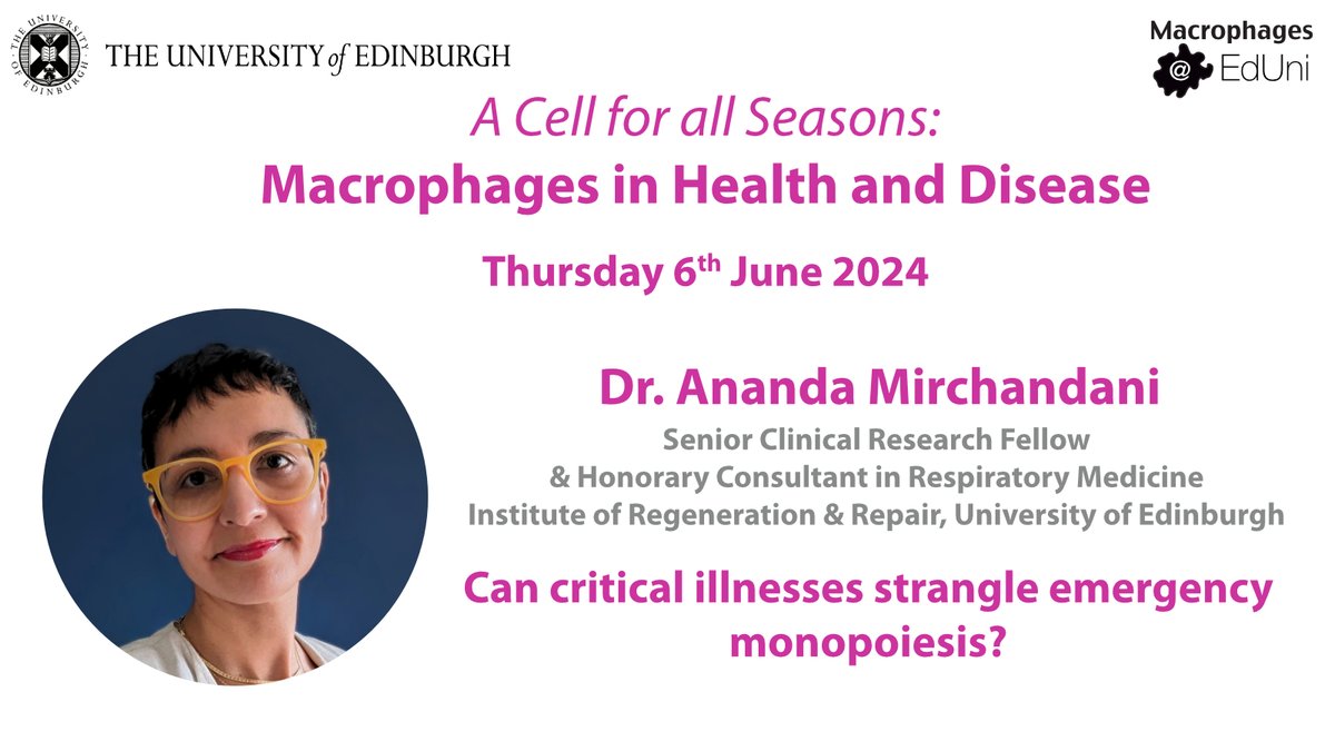 Registration for @MacEdiUni symposium fast approaching (24/5) so register today!! @Anandamirch will be joining us to discuss how inflammation, hypoxia and altered monopoiesis impacts #macrophage function and dynamics in the lung. @EdinUni_IRR @britsocimm @socmucimm