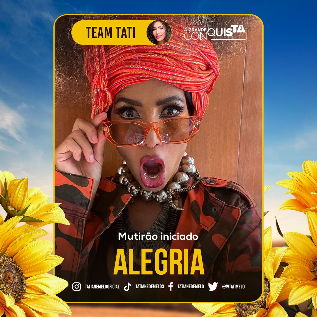 wtatimelo's tweet photo. 🌻 MUTIRÃO ALEGRIA  INICIADO 🌻

📲  A cada 10 votos comente UM EMOJI aleatório aqui.

🎯 META 300 VOTOS POR PESSOA!

🚨 O voto é para FICAR, portanto votem na opção “TATI”

⚠️ FOCO NO R7! 

💻 Link: https://t.co/lAKynOZRMj…

#FicaTatiane | #AGrandeConquista https://t.co/UlhKT0ZA0m