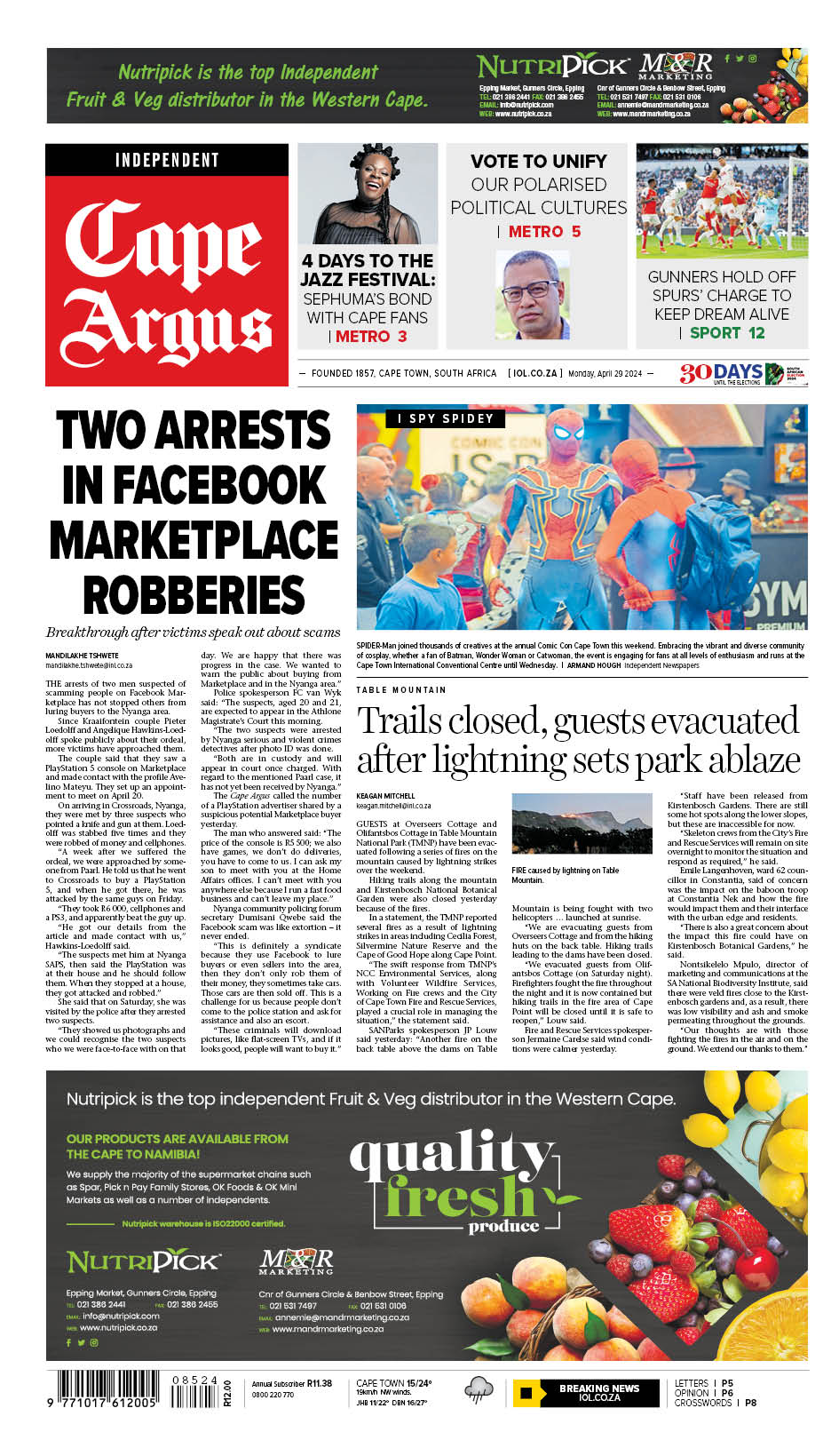 Cape Argus on X: In the Cape Argus today: 📰 Facebook scammers arrested  📰 Actor arrested in child porn bust 📰 Gunners punish hapless Spurs 📰  Table Mountain fire forces closures, evacuations