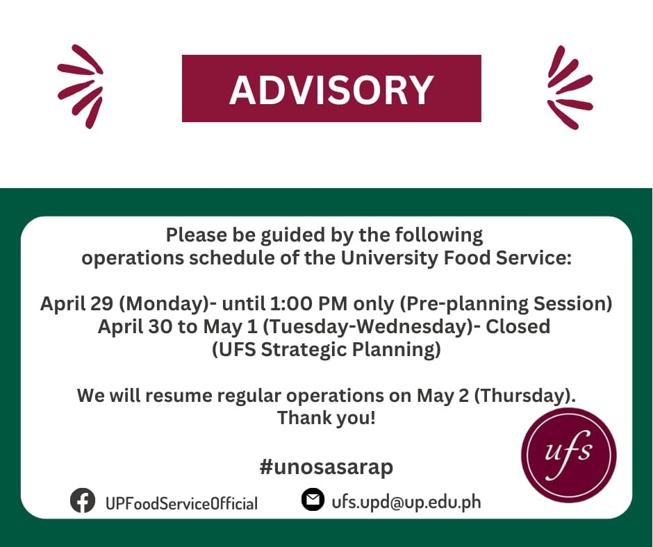 The University Food Service will hold its strategic planning and will be closed starting today, April 29, 1 p.m., until May 1.