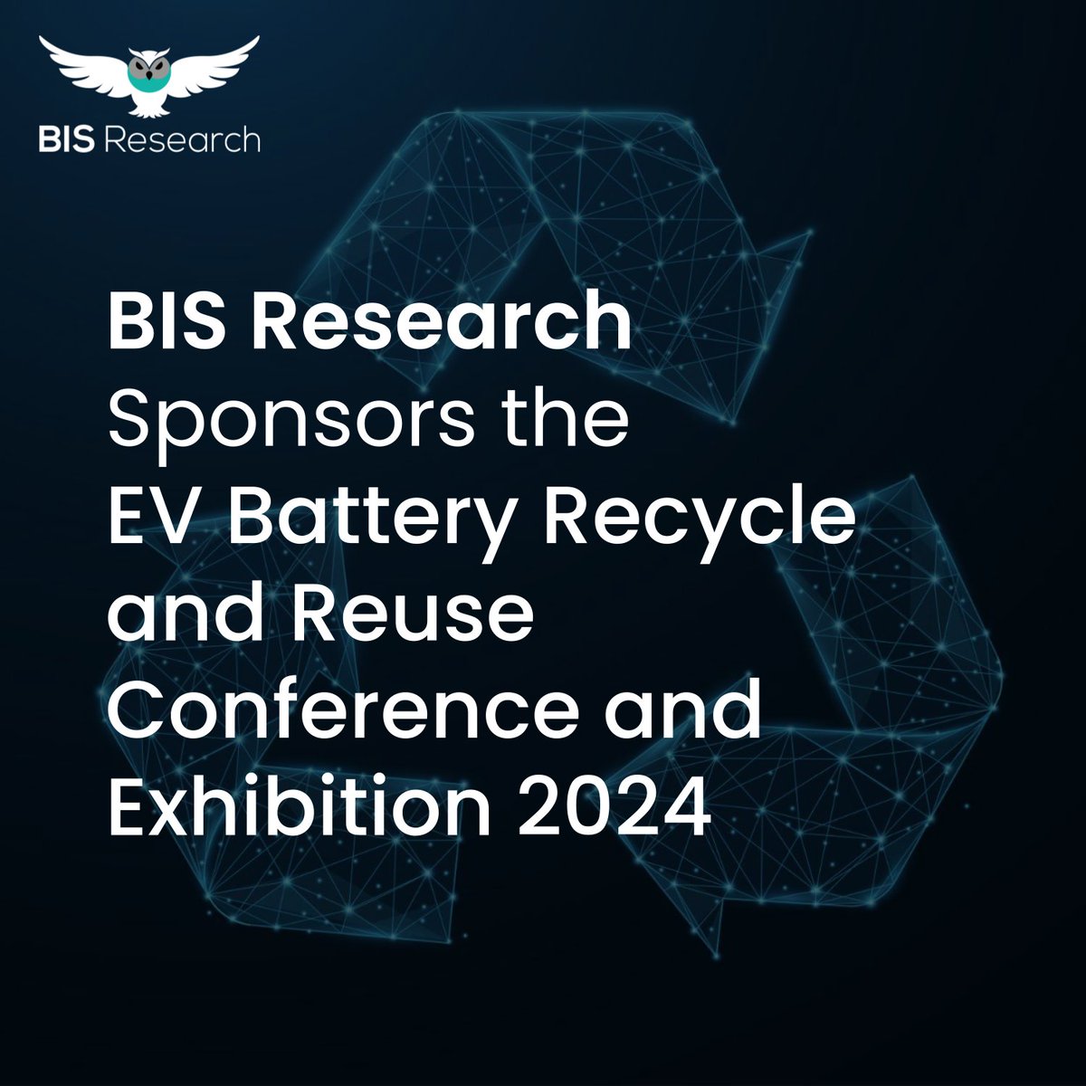 BIS Research Sponsors the EV Battery Recycle and Reuse Conference and Exhibition 2024 Organized by @metatechevents Register Now: hubs.ly/Q02rMBMz0 #MarketTrends #Report #deeptech