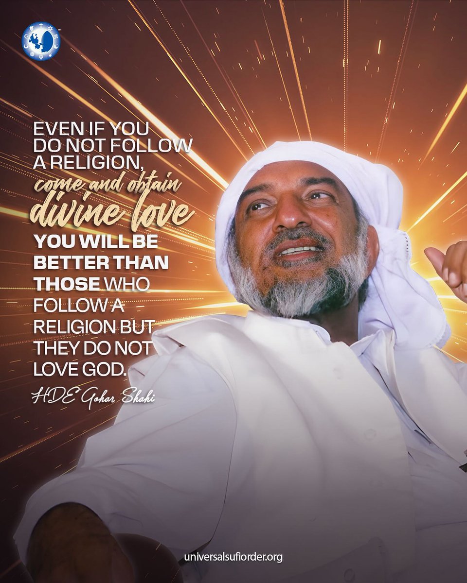 “Even if you do not follow a religion, come and obtain divine love you will be better than those who follow a religion but they do not love God” - HDE Gohar Shahi 
#YounusAlGohar 
#Quoteoftheday❤️ 
#ifollowGoharShahi #GoharShahi #YounusAlGohar #ImamMehdiGoharShahi #religion