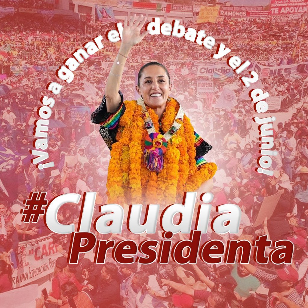 #ClaudiaPresidenta2024