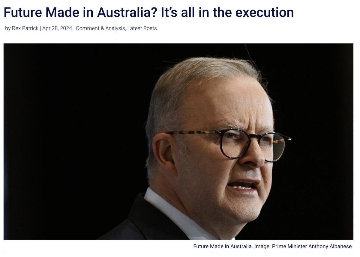 Prime Minister Anthony Albanese’s ‘Made in Australia’ policy could be bad, good or great for Australia, depending on how it is implemented. Rex Patrick looks at the great model for Michael West Media #auspol > loom.ly/rJD5330