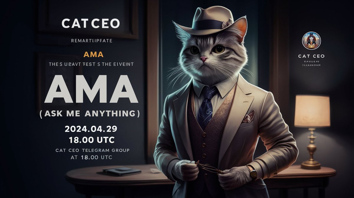 CATCEOSOL's tweet photo. 📢 Attention all CatCEO community members! 📢

We're excited to announce that the highly anticipated Launch AMA  for CatCEO is just around the corner!

🚀 Date: 2024.04.29
🕕 Time: 18:00 (UTC)

🌟 Venue: Cat CEO Telegram Group
https://t.co/ImSXphVIvV

See you there!❗️

🐱 #CATCEO https://t.co/X7lgaOOLon
