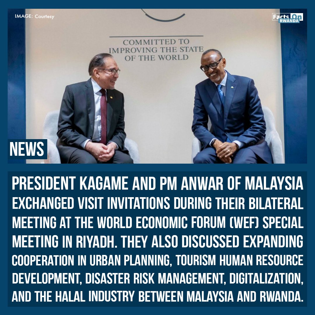 RWANDA 🇷🇼🇲🇾 MALAYSIA

President Kagame, PM Anwar agree to exchange visits in the near future to strengthen strategic cooperation between the two countries on the sidelines of the World Economic Forum #WEF Special Meeting in Riyadh, Saudi Arabia. #SpecialMeeting24 #FactsOnRwanda