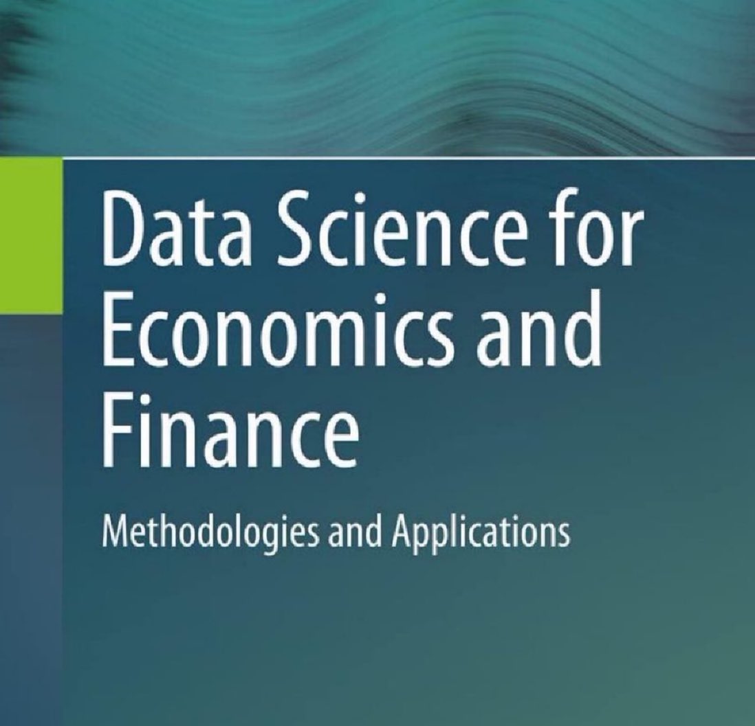 #DataScience for #Economics and #Finance — Methodologies & Applications: amzn.to/2UbaBhs
————
#BigData #Analytics #fintech #AnomalyDetection #PredictiveAnalytics #PredictiveModeling #MachineLearning #AI #PrescriptiveAnalytics