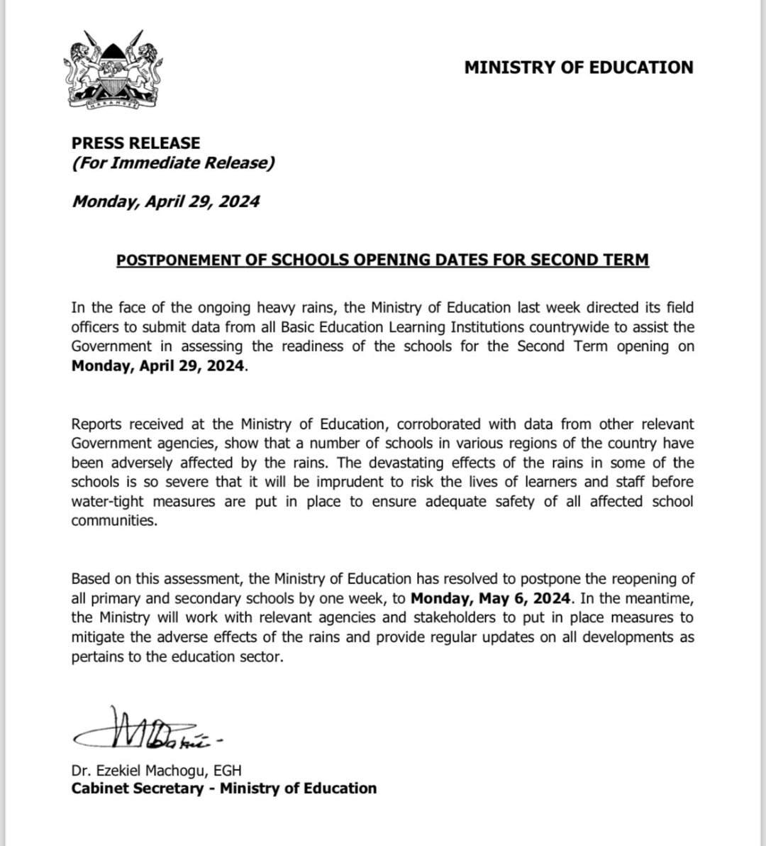 Schools delay opening date from April 30 to May 6 over heavy rains and flooding challenges across the country, @EduMinKenya CS Ezekiel Machogu has announced @MonariPeterJ @KenyaKessha @kepshaKE #ElimikaMashinani