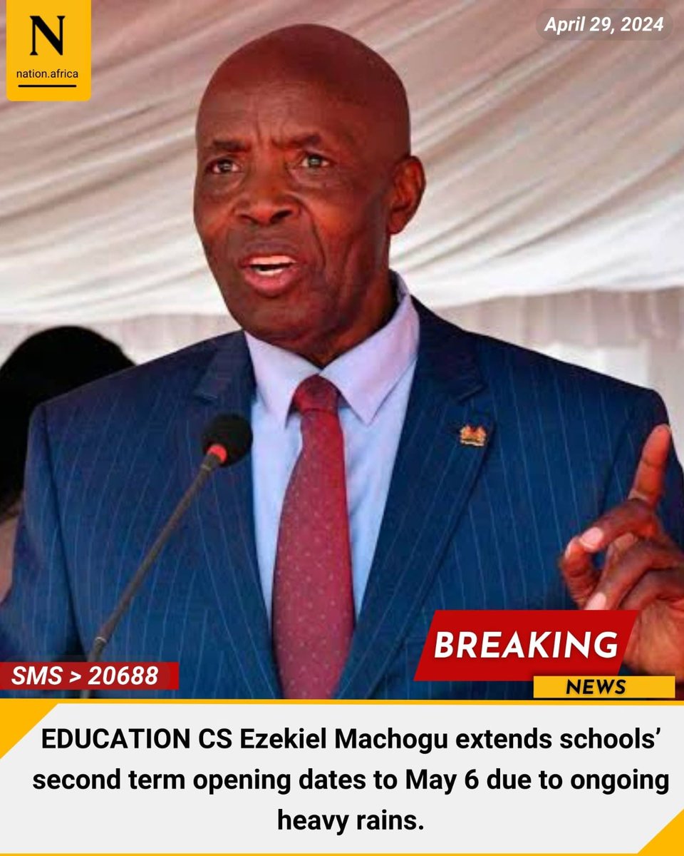 Reopening of Schools postponed by one week, to Monday 6th May, 2024.
