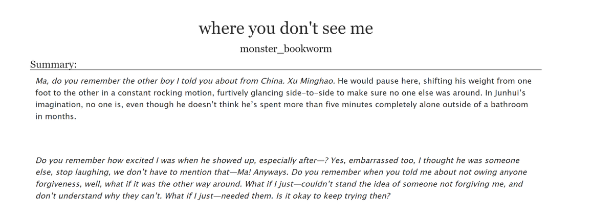 bookishdaggerr's tweet photo. where you don't see me
🌊junhao
🌊4.7k, g
🌊pre-debut, complicated relationships, angst with a hopeful ending
🌊for @miissedappts 
https://t.co/iSYmc7Y9dm https://t.co/fVBS6RgMpc