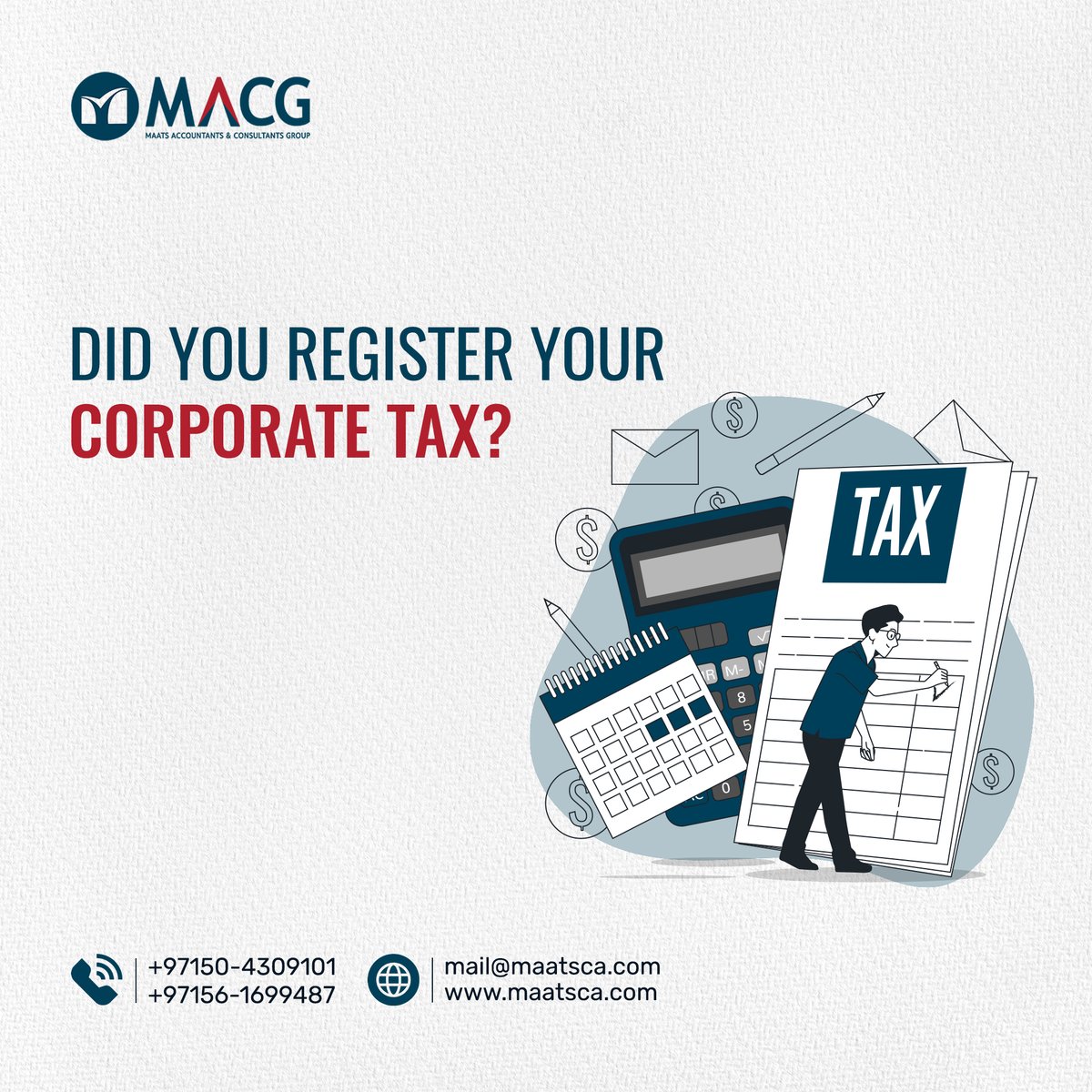 Maximize your profits and minimize your tax liability with our professional corporate tax accounting services.
contact us.
Call: +97150-1045567, +97150-4309101
Email: mail@maatsca.com
maatsca.com
#maats #tax #CompanySetUp #businesssetup #accounting #accountingtips