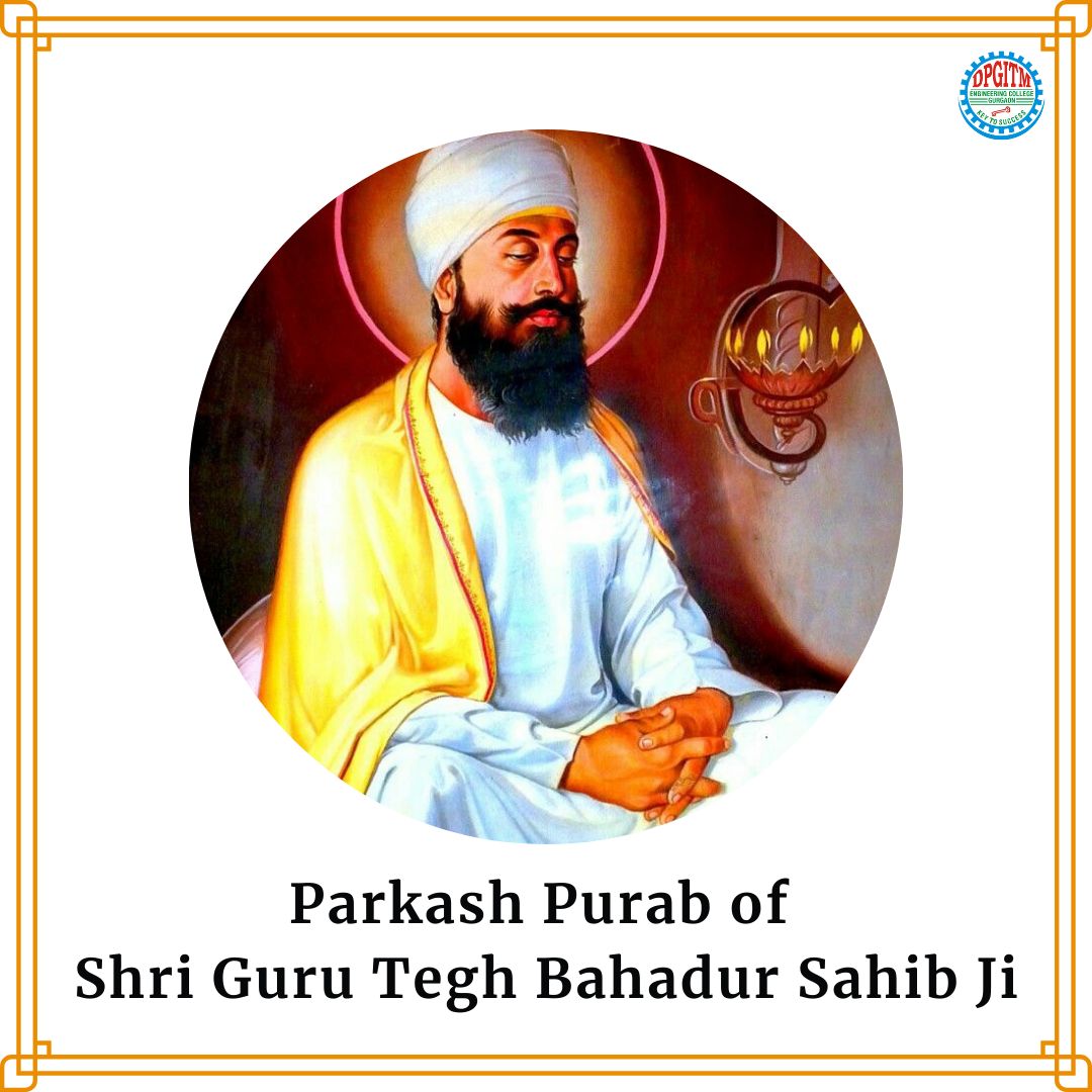 On this auspicious occasion, may Guru Tegh Bahadur Ji’s teachings inspire us to be kind, just, and fearless. Wishing you a blessed gurupurab.

#dpgitm #guruteghbahadursahibji #guruteghbahadurji #waheguruji #sikhism #sikhcommunity #ekonkar #punjab #satnam #gurpurab #parkashpurab