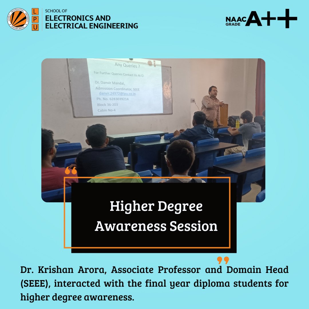 Dr. Krishan Arora, Associate Professor and Domain Head (SEEE), interacted with the final year diploma students for higher degree awareness.

#LPU #LovelyProfessionalUniversity
#SEEE #BTechECE #BTechEE #BTechEEE
#BTechRobotocsandAutomation #ThinkBIG #BestUniversity