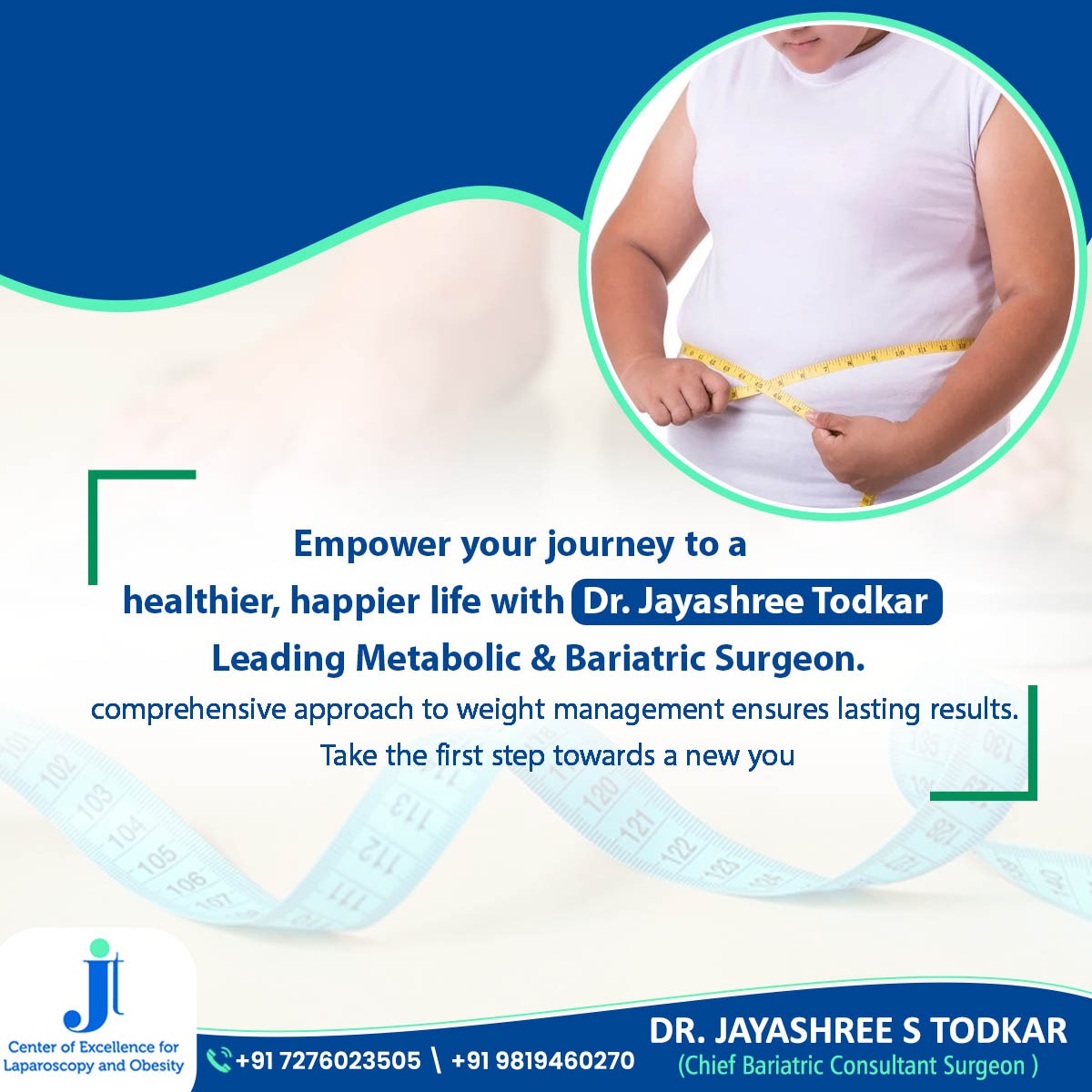 Empower your journey to a healthier, happier life with Dr. Jayashree Todkar

.
.
.
.
#EmpowerYourJourney #HealthierLife #HappierLife #DrJayashreeTodkar #MetabolicSurgeon #BariatricSurgeon #WeightManagement #NewYou #HealthyLiving #LastingResults #WellnessJourney #TakeTheFirstStep