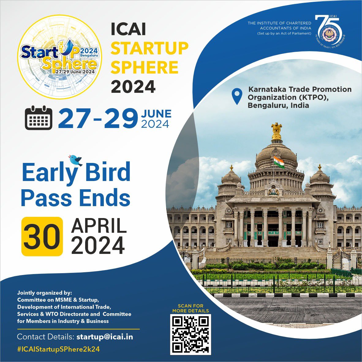 Attention all startup enthusiasts! Don't miss out on the chance to be a part of the *ICAI Startup Sphere 2024*, the biggest event on startups *Grab the Early Bird Discount* before it flies away! Register yourself *by 30th April for just Rs. 5000+ GST*(For CA Member Delegate),