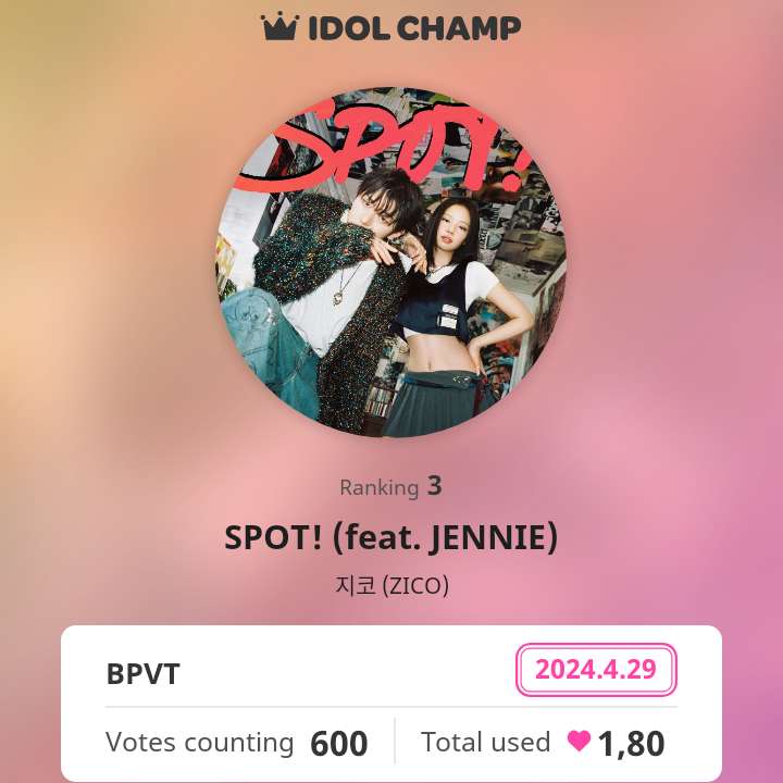 📢 Show Champion: Idol Champ

1 HR LEFT TO VOTE BLINKS! DROP YOUR HEARTS FOR #SPOT NOW!

Vote here : rb.gy/fz5ym8 

#JENNIE 
#BLACKPINK @BLACKPINK