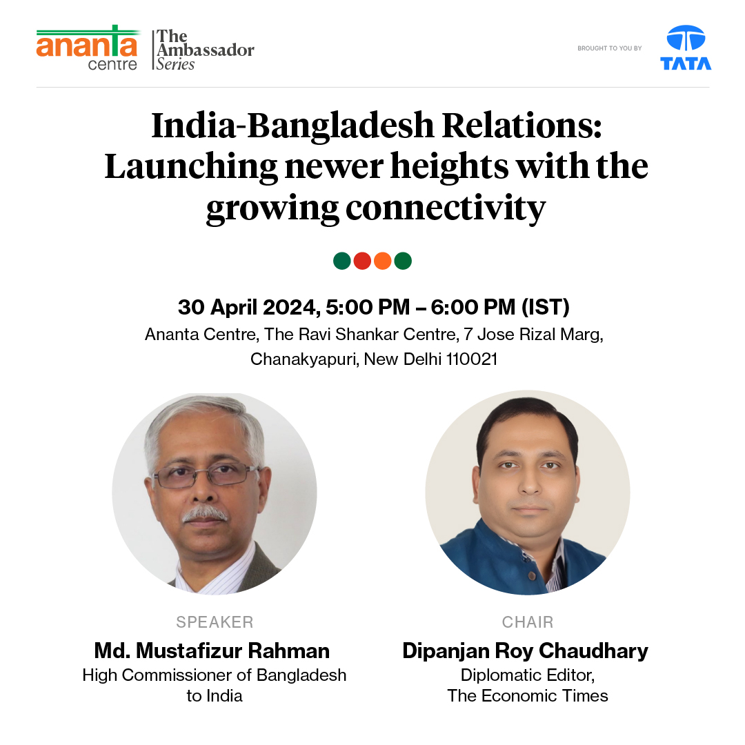AnantaAspen's tweet photo. HAPPENING TOMORROW!!
#TheAmbassadorSeries #PublicSession #RegisterNow
With Sheikh Hasina returning to power in #Bangladesh for a fourth straight term, what are the prospects for Bangladesh’s ties with #India?
Join us for a special conversation with the Bangladesh high commissioner, Md. Mustafizur Rahman to explore the growing convergences between India and Bangladesh, to be moderated by Dipanjan Roy Chaudhury, Diplomatic Editor, The Economic Times.
Register here: https://t.co/5GvvxnZOsw