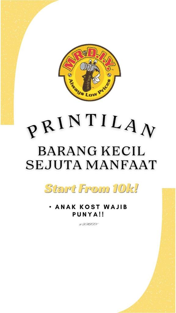 Printilan 'MR D.I.Y' barang kecil sejuta manfaat !! start form 10k ~athread