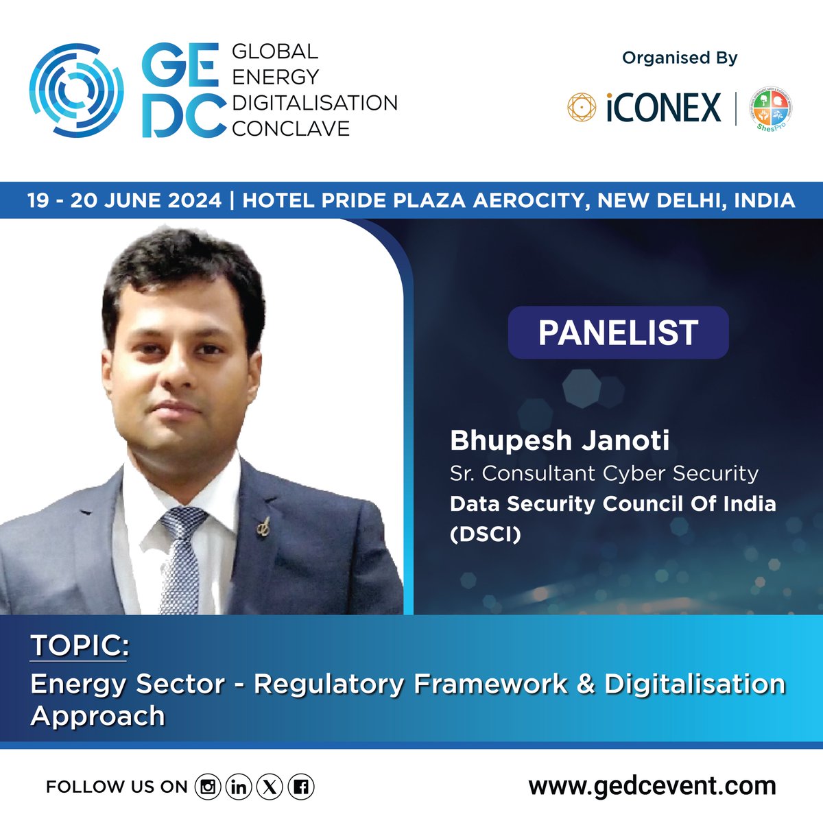 We are pleased to welcome Bhupesh Janoti, Sr. Consultant Cyber Security, @DSCI_Connect as an Esteemed Panelist in Leadership Panel: Energy Sector – Regulatory Framework & Digitalisation Approach

Date:- 19 – 20 June 2024
Venue:- Hotel Pride Plaza Aerocity, New Delhi, India