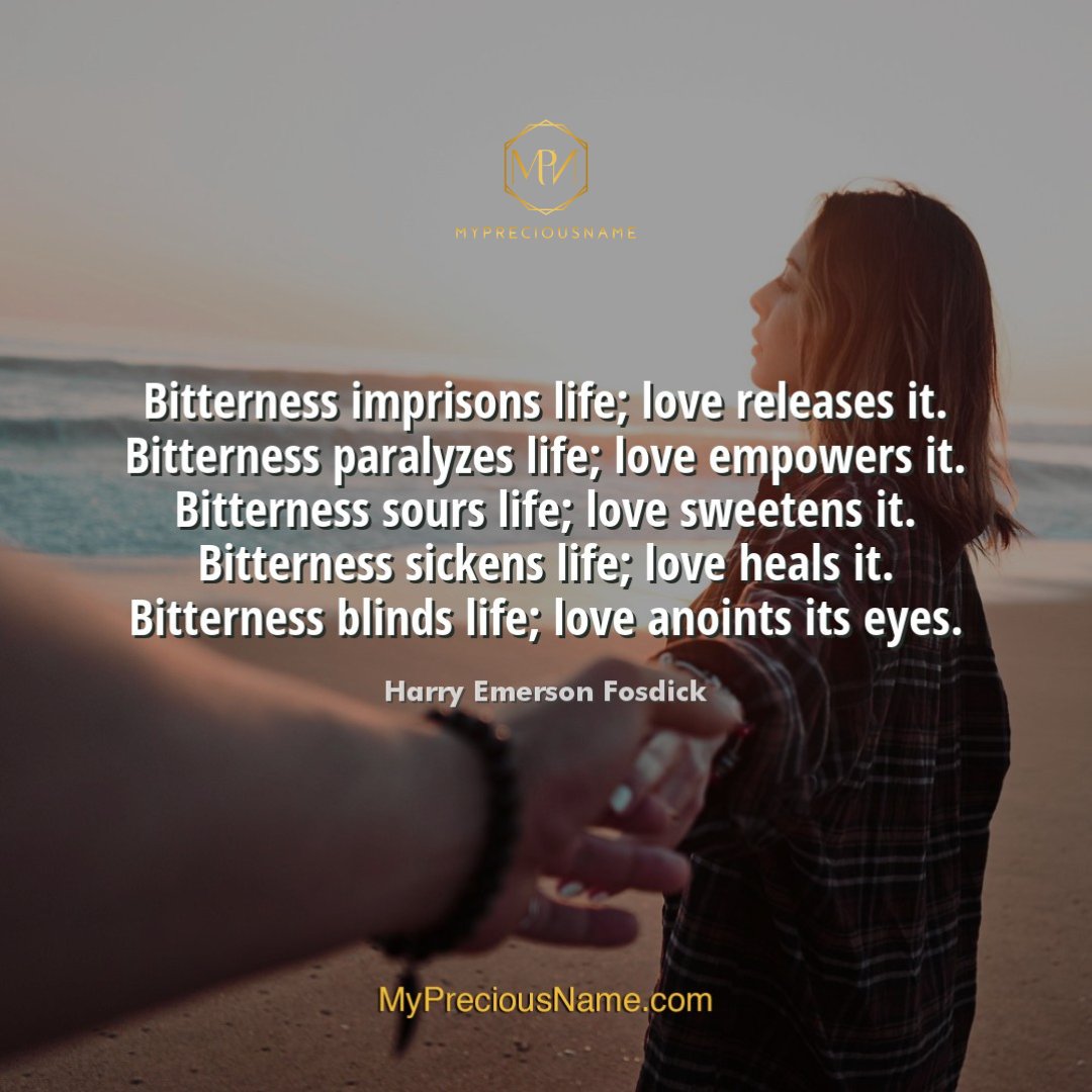 It reminds us that choosing love over bitterness can lead to a freer, empowered, sweeter, healthier, and more enlightened life.

#LoveFeelings #LoveThoughts #LoveLetters #LoveMessages #LoveWisdom #LoveAndHappiness #LoveAndRomance