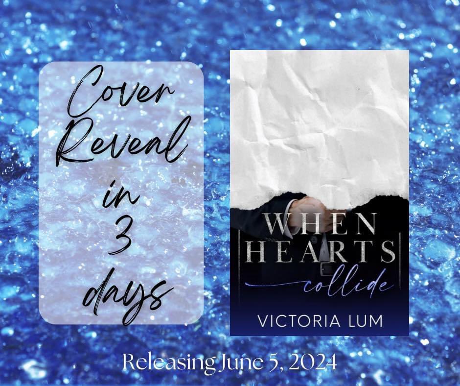 3 days until the cover reveal for When Hearts Collide coming June 5th!!!
 #authorvictorialum #contemporaryromance #booktok #bookstgrammer #spicyromance #KU #angstyromance #TheOrchidSeries #WhenHeartsCollide #ProfessorStudent #forbidden #billionaire #agegap #torturedhero