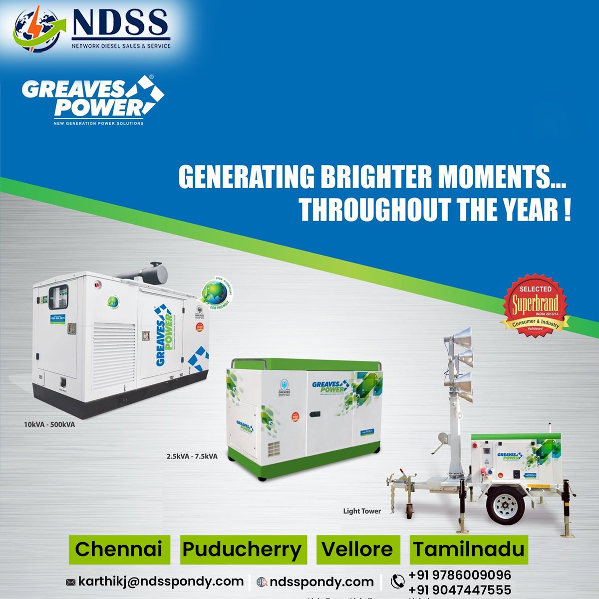 Keep the lights on all year round with reliable power solutions from NDSS and Greaves Power! We offer a wide range of generators from 2.5kVA to 500kVA. #NETWORKDIESELSALESANDSERVICES #GreavesPower #PowerSolutions #TamilNadu