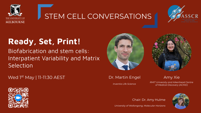 NATIONAL SCC ALERT! Join us Wednesday (May 1st) at 11AM AEST. Hear from Dr Martin Engel and Dr Amy Xi about the importance of your cell matrix and the great advancements in biofabrication techniques!