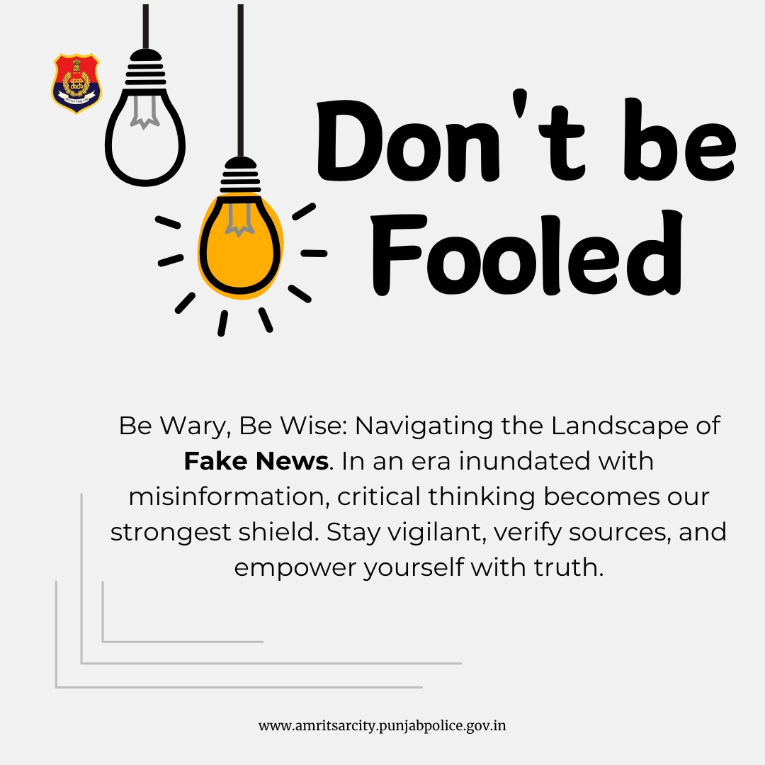 ਸੂਚਿਤ ਰਹੋ, ਗਲਤ ਜਾਣਕਾਰੀ ਨਾ ਦਿਓ: ਸਾਂਝਾ ਕਰਨ ਤੋਂ ਪਹਿਲਾਂ ਸੋਚੋ

Stay Informed, Not Misinformed: Think Before You Share

#FakeNewsAlert
#VerifyBeforeYouShare
