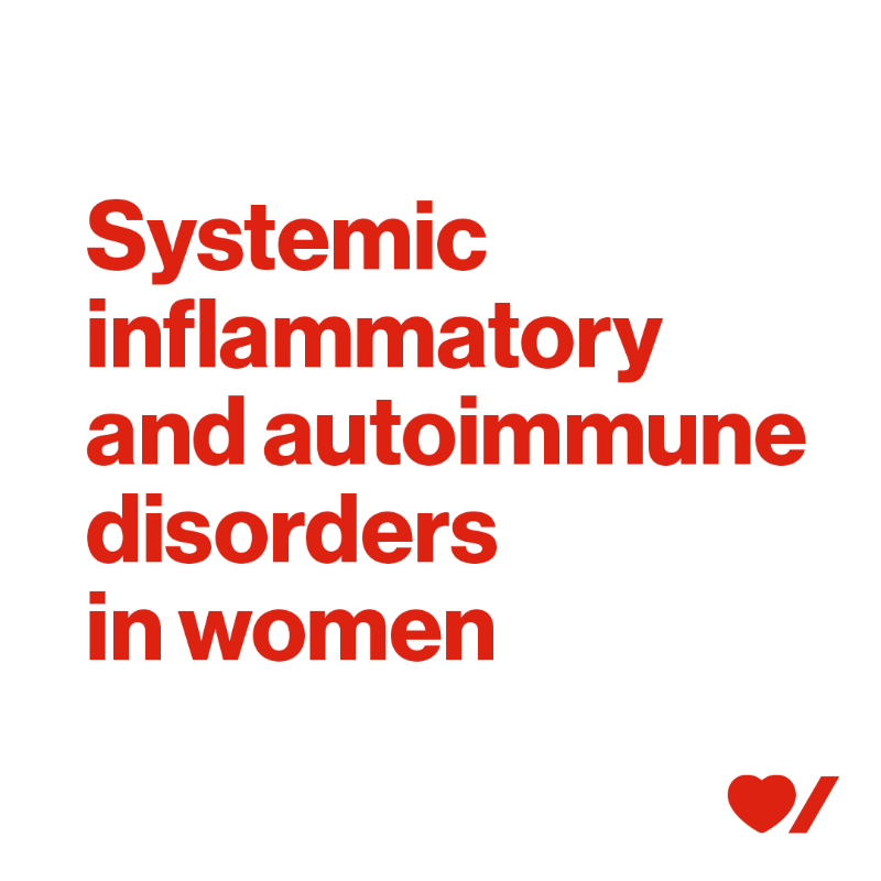 HeartandStroke's tweet photo. Systemic inflammatory and autoimmune disorders such as lupus and rheumatoid arthritis break down the protective coatings on vessels. These disorders are significantly more prevalent in women. 
Swipe left to learn more. 
#BeatHeartDisease #BeatStroke