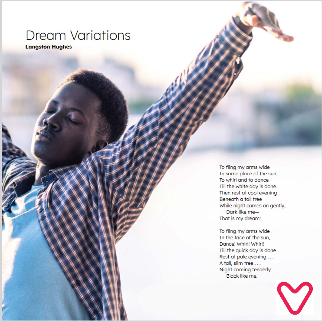 Dream Variations Langston Hughes is #PoetryByHeart Poem of the Week. Give It a Go tips:work with a partner to develop different ways of performing the 2 verses. How can you use your voices, movement, music,other creative means to show the dream variations? ow.ly/5R7R50RqcJK