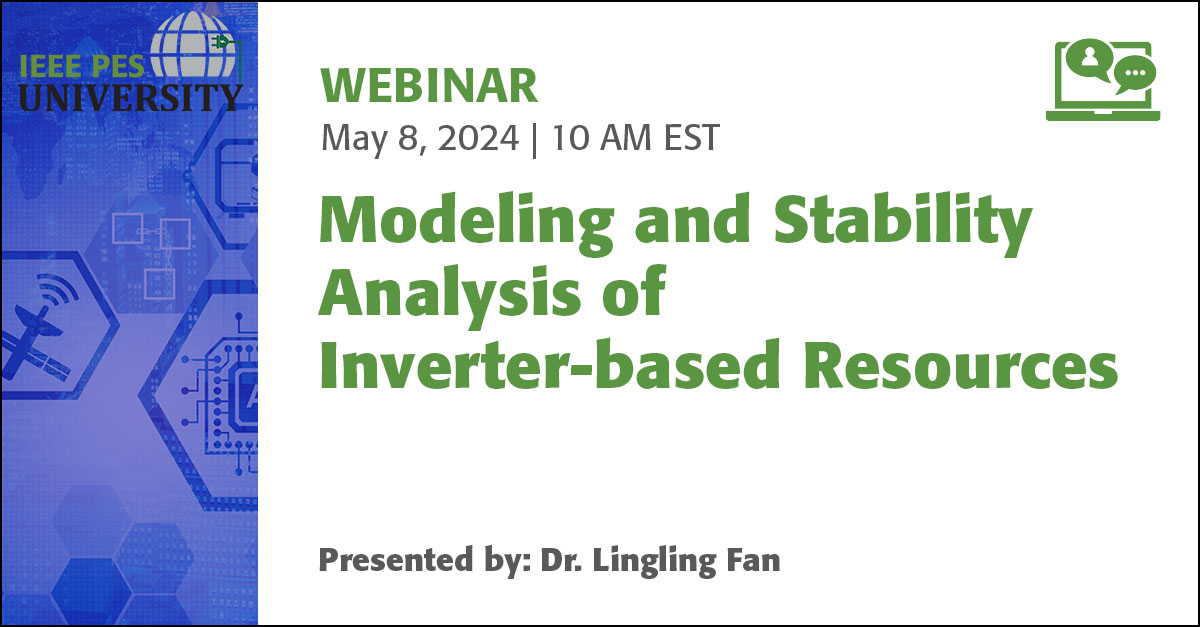New! Live Webinar: Modeling and Stability Analysis of Inverter-based Resources, 8 May at 10am ET. Free Registration Here👉 bit.ly/4aiu5CS ... #ieeepes #freewebinar #powerengineering #electricalengineering