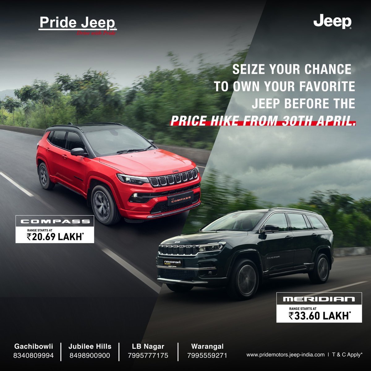 The time to escalate your driving experience is now! Make sure you own your favourite Jeep at the best price, today.

#Pridejeep #PrideJeepHyderabad #jeepcars #jeeplife #JeepJubileeHills #JeepGachibowli #JeepWarangal #Jeeplbnagar #jeepcompass #jeepcompassindia #jeepmeridian