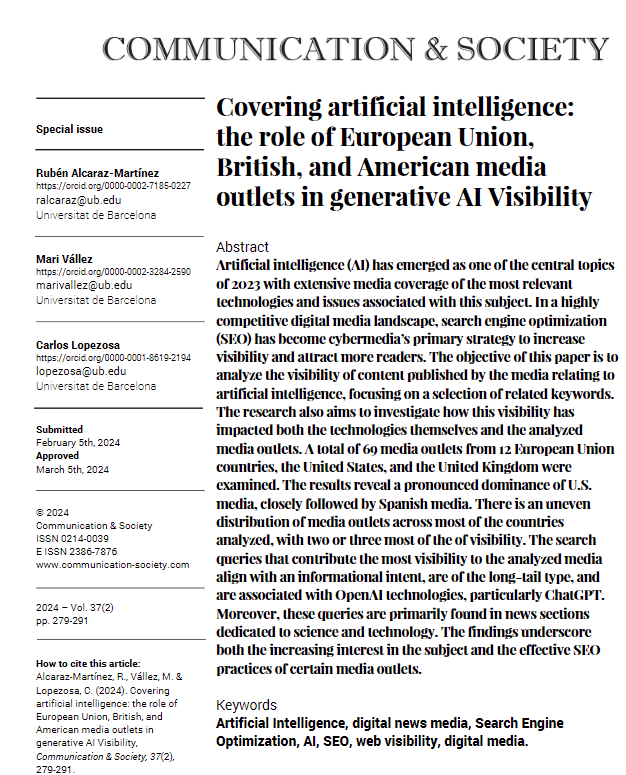 📣New publication «Covering artificial intelligence: the role of European Union, British, and American media outlets in generative AI Visibility» by Rubén Alcaraz Martínez, @mvallez and @CarlosLopezosa @JournalCommSoc: doi.org/10.15581/003.3…