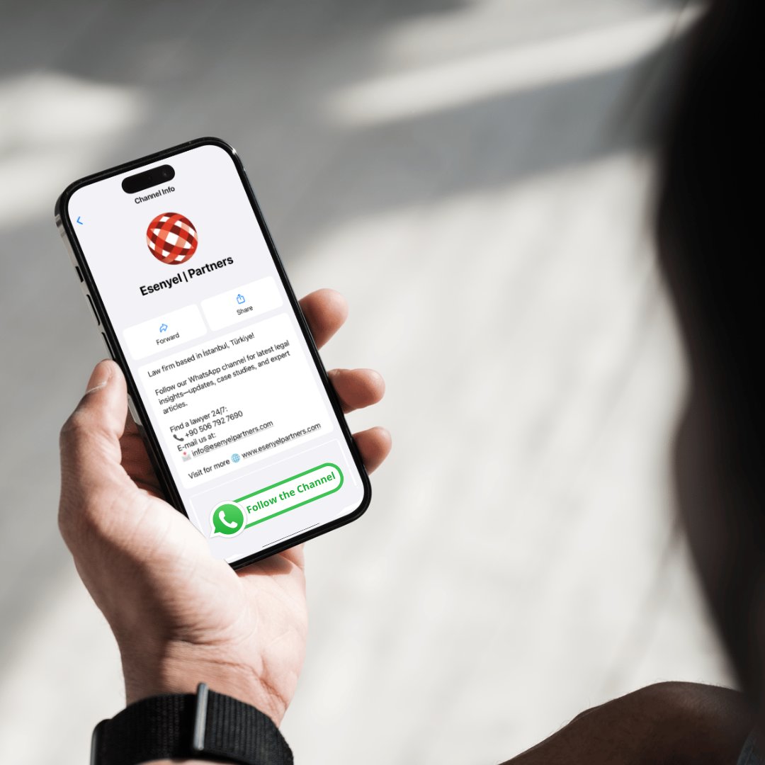 Follow our WhatsApp channel for the latest legal insights—updates, case studies, and expert articles: 🔗lnkd.in/eR5_yDXi

#WhatsApp #Channel #EsenyelPartners