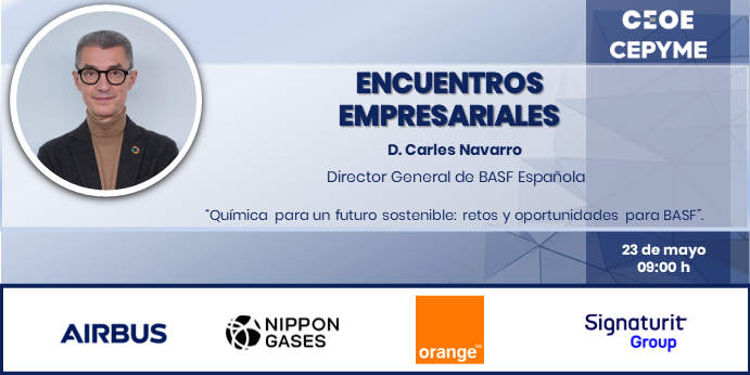 🔜No te pierdas el próximo encuentro empresarial que organizan @CEOE_ES y @cepyme_ 🔹'Química para un futuro #sostenible: retos y #oportunidades para BASF'🧪♻ Con la intervención🗣del director general de @BASF_ES, @carles64, el 23🗓 de mayo Inscríbete➡ceoe.es/es/agenda/encu…